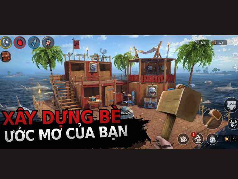 Cải tiến xây dựng bè của bạn trong Raft Survival