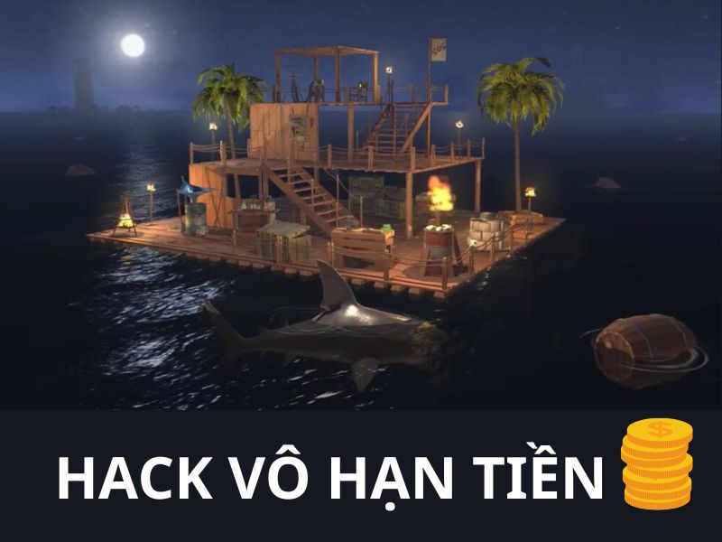 Vô hạn tiền trong Raft Survival